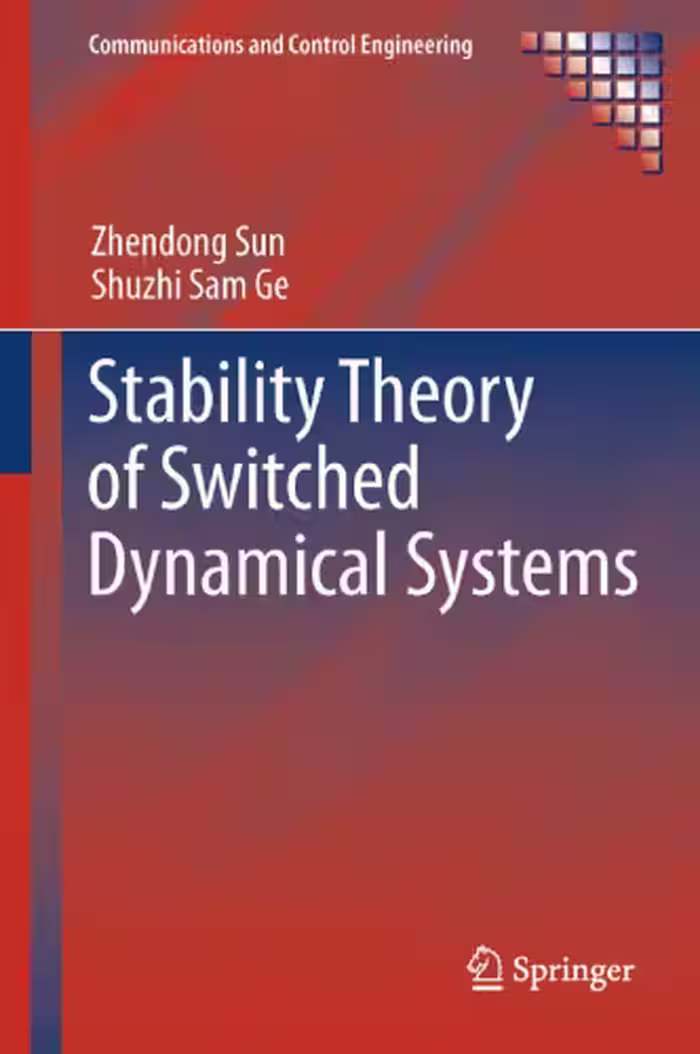 خرید و دانلود نسخه کامل کتاب Stability Theory of Switched Dynamical Systems