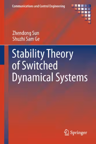خرید و دانلود نسخه کامل کتاب Stability Theory of Switched Dynamical Systems