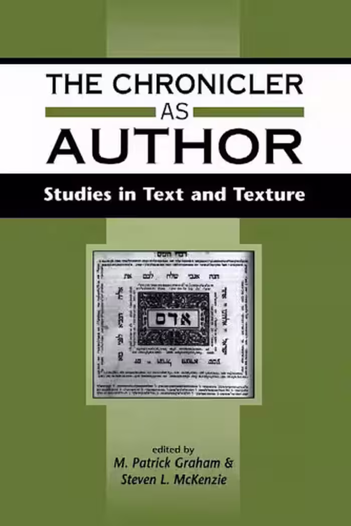 خرید و دانلود نسخه کامل کتاب The Chronicler As Author: Studies in Text and Texture (JSOT Supplement Series)