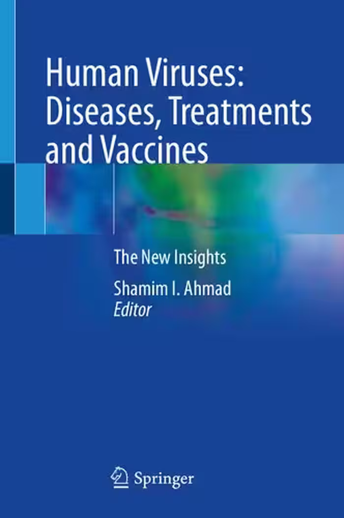 خرید و دانلود نسخه کامل کتاب Human Viruses: Diseases, Treatments and Vaccines: The New Insights