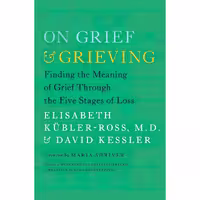 کتاب زبان اصلی On Grief and Grieving انتشارات تازه ها