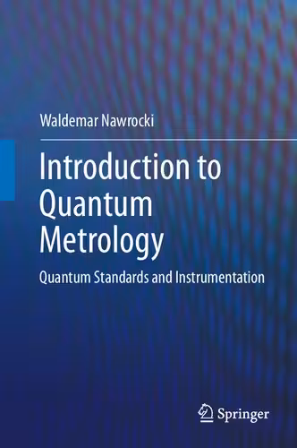 خرید و دانلود نسخه کامل کتاب Introduction to Quantum Metrology: Quantum Standards and Instrumentation