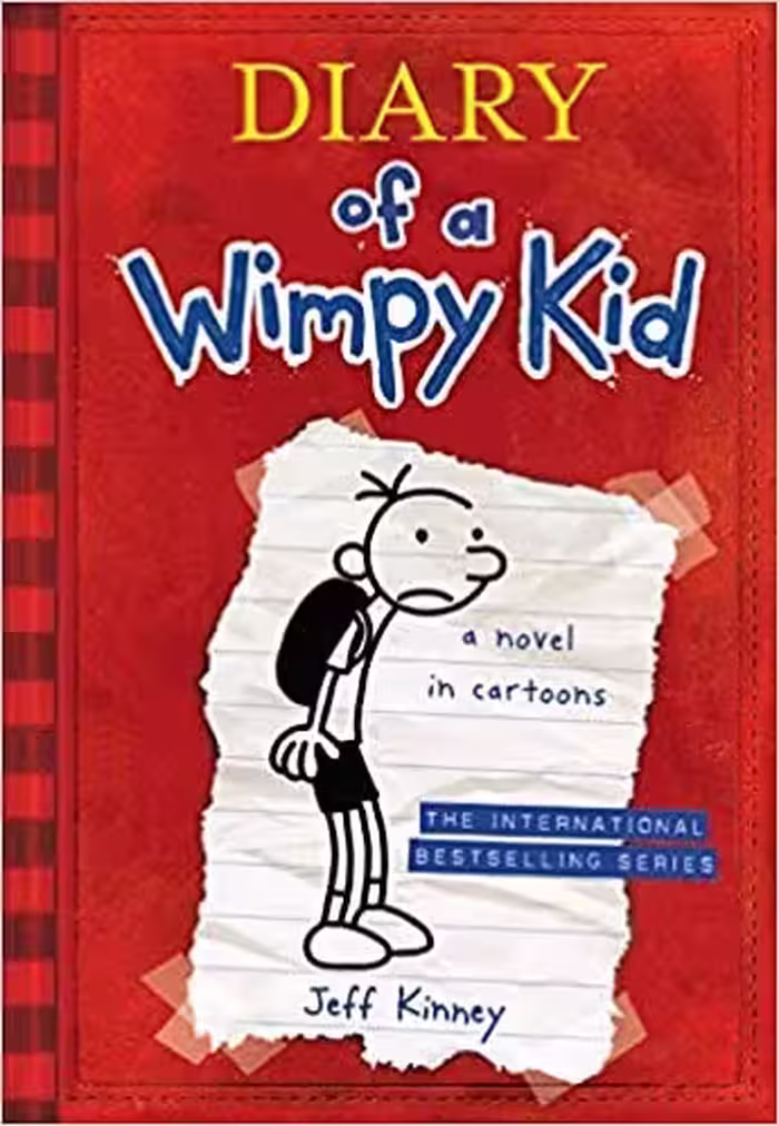 Dairy Of a Wimpy Kid- A novel in Cartoons