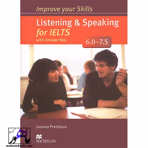 Improve Your Skills Listening and Speaking for IELTS 6-7/5