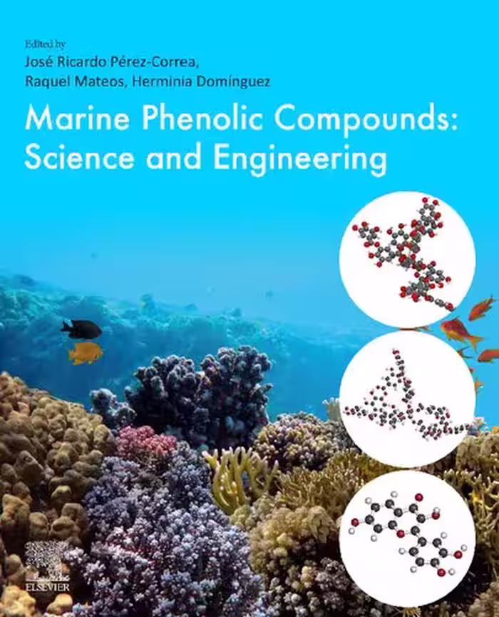 خرید و دانلود نسخه کامل کتاب Marine Phenolic Compounds: Science and Engineering