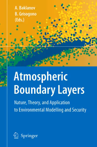 خرید و دانلود نسخه کامل کتاب Atmospheric Boundary Layers: Nature, Theory and Applications to Environmental Modelling and Security