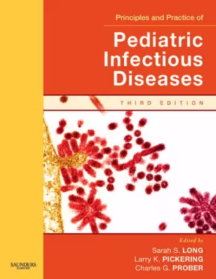 خرید و دانلود نسخه کامل کتاب Principles and Practice of Pediatric Infectious Disease, 3rd Edition