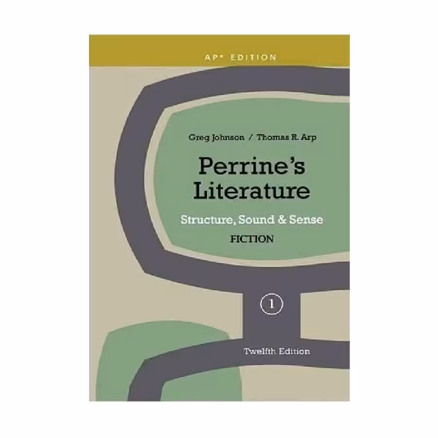 Perrines Literature Structure Sound &amp; Sense Fiction 1 Twelfth Edition پرینز لیتریچر یک ویرایش دوازدهم