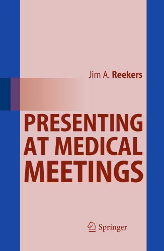 خرید و دانلود نسخه کامل کتاب Presenting at Medical Meetings