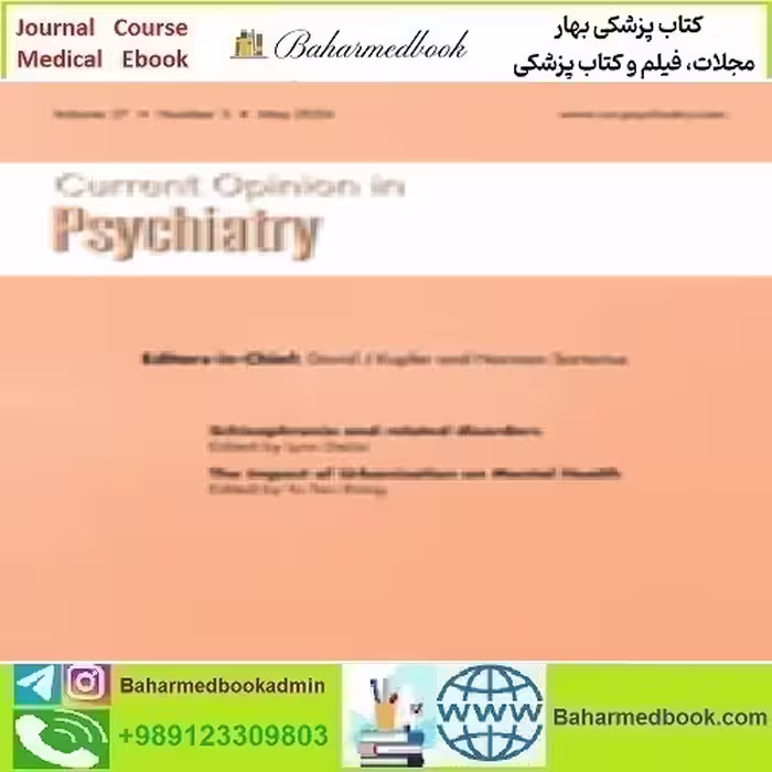 Current Opinion in Psychiatry Volume 37 1 to 3 2024