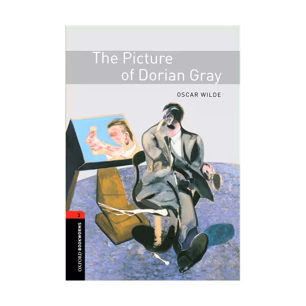 Oxford Bookworms 3 The Picture of Dorian Gray