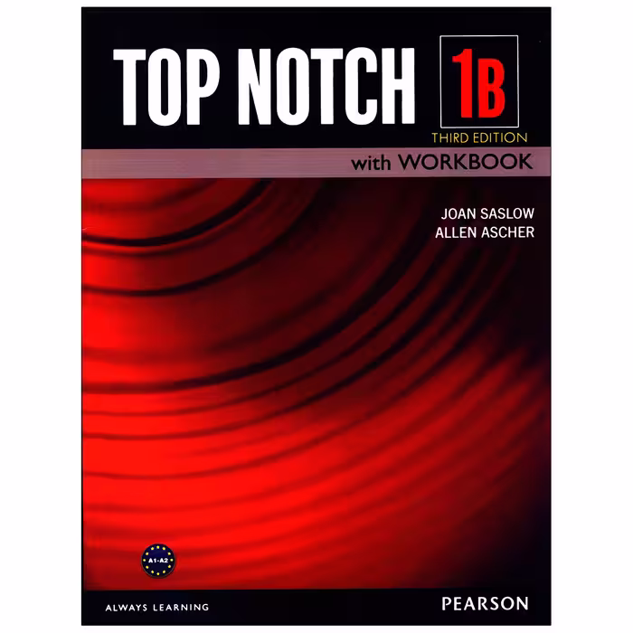 کتاب Top Notch 1B (ویرایش سوم) - سطح مقدماتی زبان انگلیسی