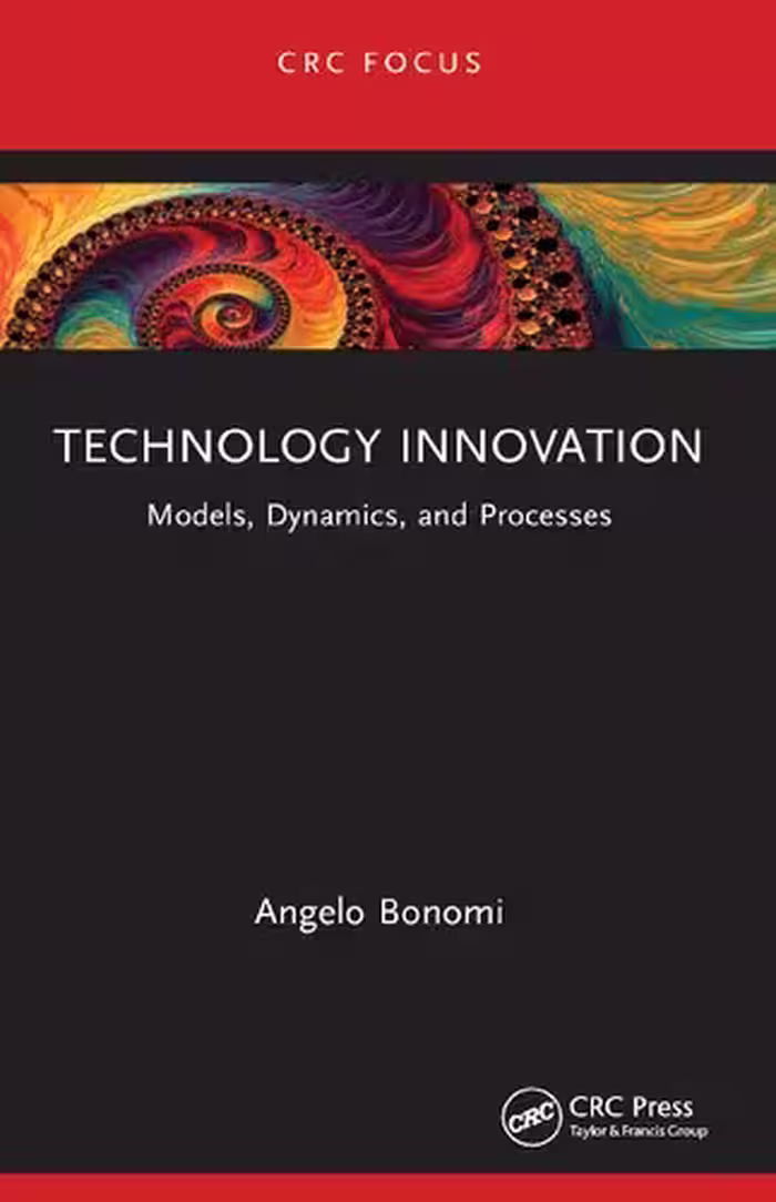 خرید و دانلود نسخه کامل کتاب Technology Innovation: Models, Dynamics, and Processes