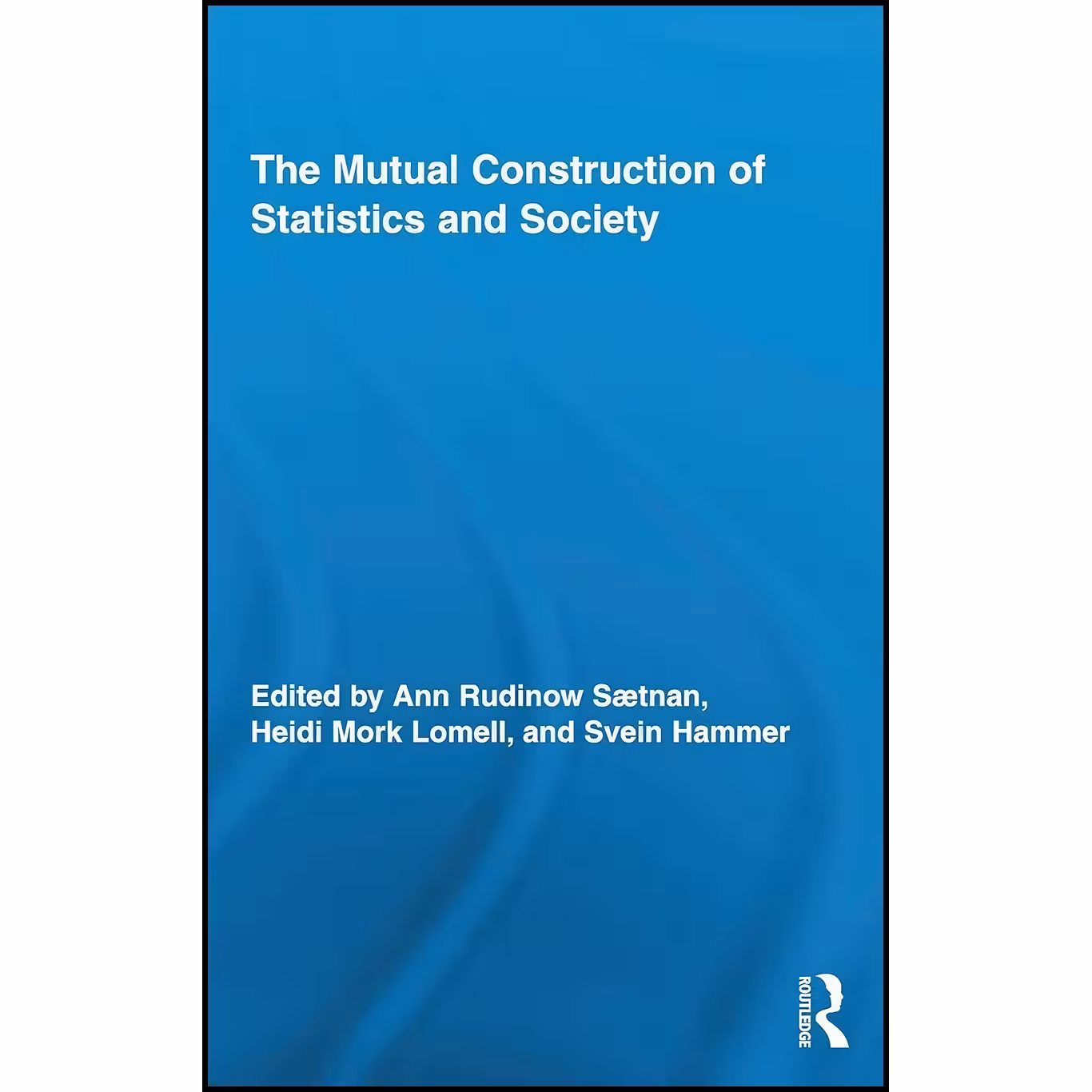 کتاب زبان اصلی The Mutual Construction of Statistics and Society