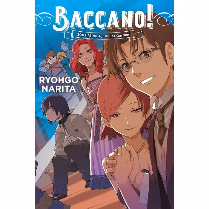 Baccano! Vol.12 2002 A Bullet Garden