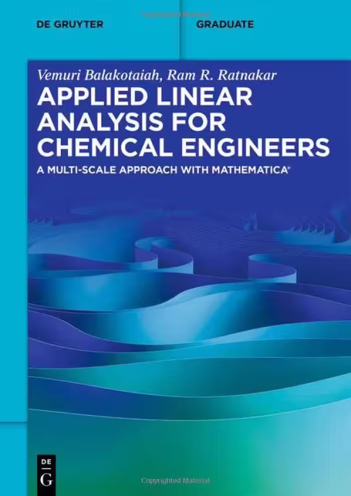خرید و دانلود نسخه کامل کتاب Applied Linear Analysis for Chemical Engineers: A Multi-scale Approach with Mathematica®