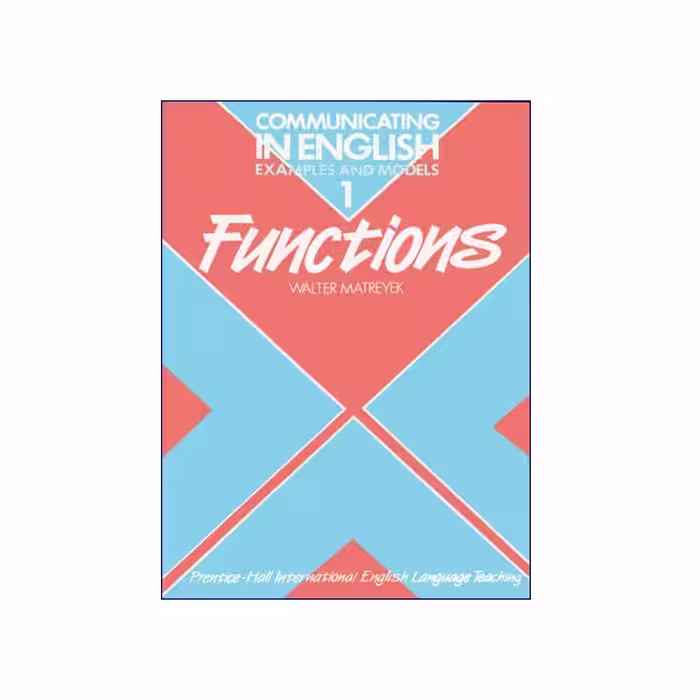 Communicating In English 1 Functions