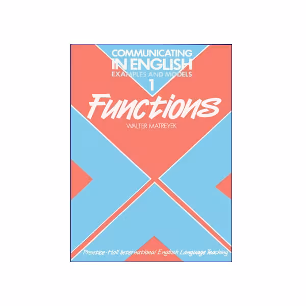 Communicating In English 1 Functions