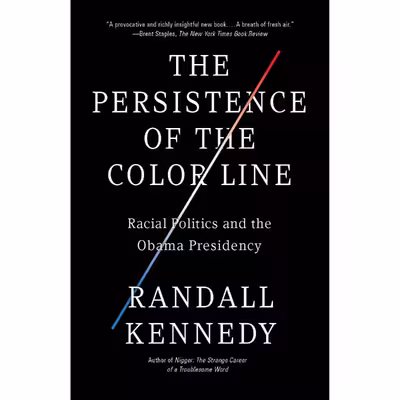 کتاب The Persistence of the Color Line اثر Randall Kennedy انتشارات Vintage