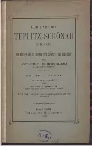 خرید و دانلود نسخه کامل کتاب Der Badeort Teplitz-Schönau in Böhmen. Ein Führer und Rathgeber [Ratgeber] für Curgäste [Kurgäste] und Touristen