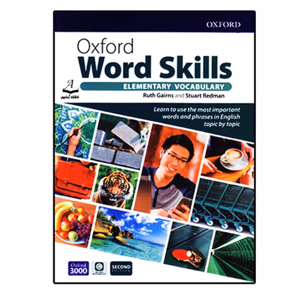 کتاب Oxford Word Skills Elementary Vocabulary Second Edition اثر Ruth Gairns And Stuart Redman انتشارات آرماندیس