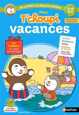 دانلود کتاب Mon T'choupi vacances De la Petite à la Moyenne Section 3-4 ans