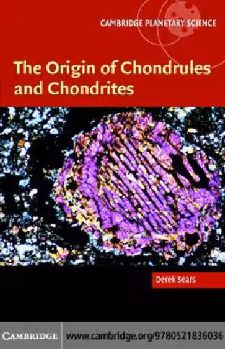 خرید و دانلود نسخه کامل کتاب Origin of Chondrules and Chondrites (2004)(en)(209s)