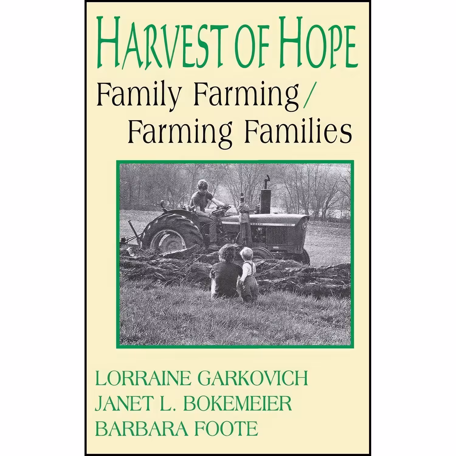 کتاب زبان اصلی Harvest of Hope اثر جمعی از نویسندگان