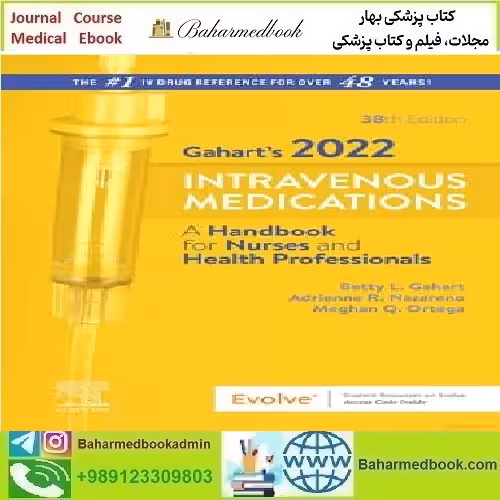 Gahart&#039;s 2022 Intravenous Medications 2022 TRUE PDF price 1€ - کتاب پزشکی بهار