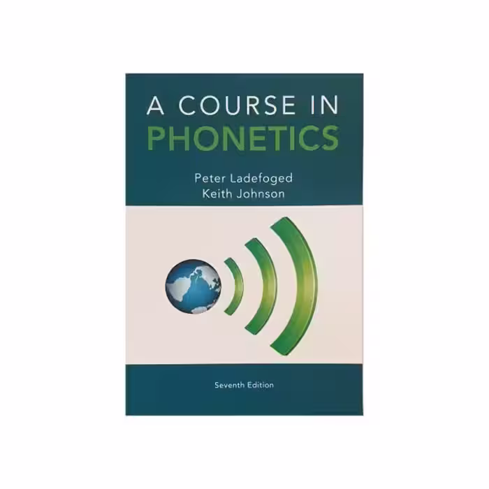 a Course in Phonetics seventh edition