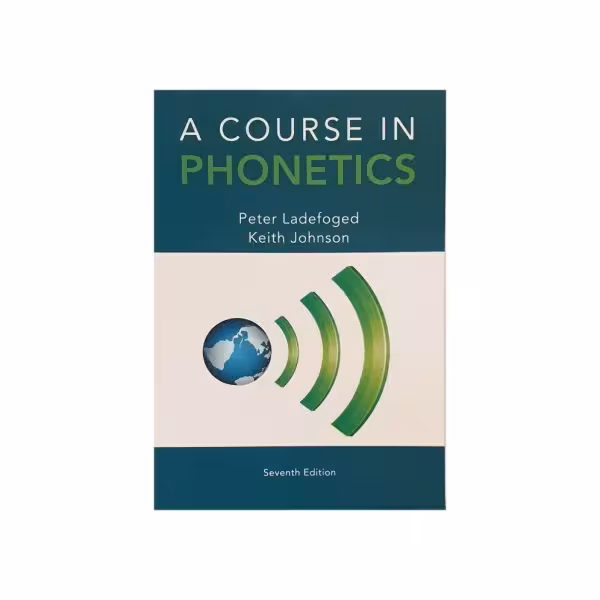 a Course in Phonetics seventh edition