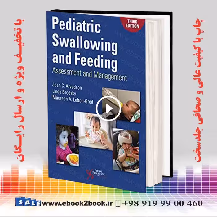 Pediatric Swallowing and Feeding 3rd Edition