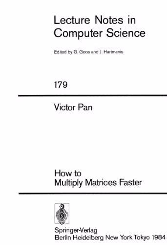 خرید و دانلود نسخه کامل کتاب How to Multiply Matrices Faster