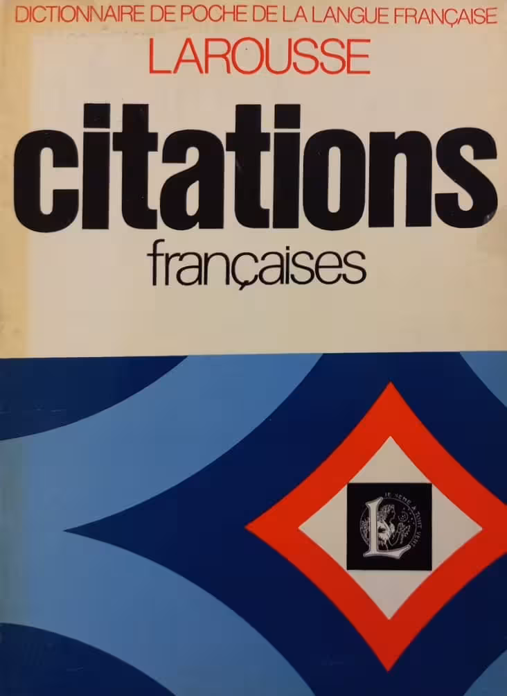 Dictionaire des Citations Francaises
