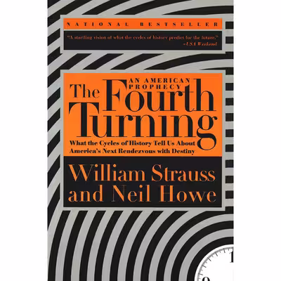 کتاب The Fourth Turning اثر William Strauss and Neil Howe انتشارات Random House, Inc.