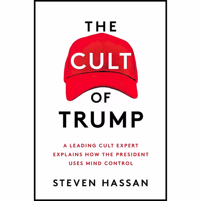 کتاب The Cult of Trump اثر Steven Hassan انتشارات Free Press