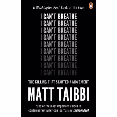 کتاب I Cant Breathe اثر Matt Taibbi انتشارات W H Allen