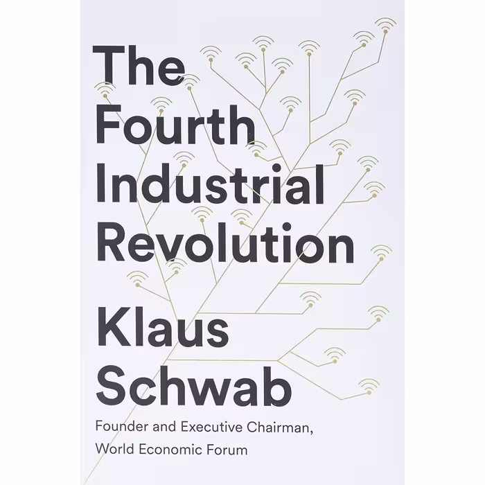 کتاب The Fourth Industrial Revolution اثر Professor Dr.-Ing. Klaus Schwab انتشارات Currency
