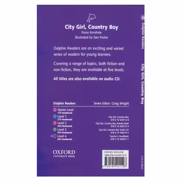 کتاب Dolphin Readers Level 4 City Girl, Country Boy اثر Fiona Kenshole انتشارات الوندپویان