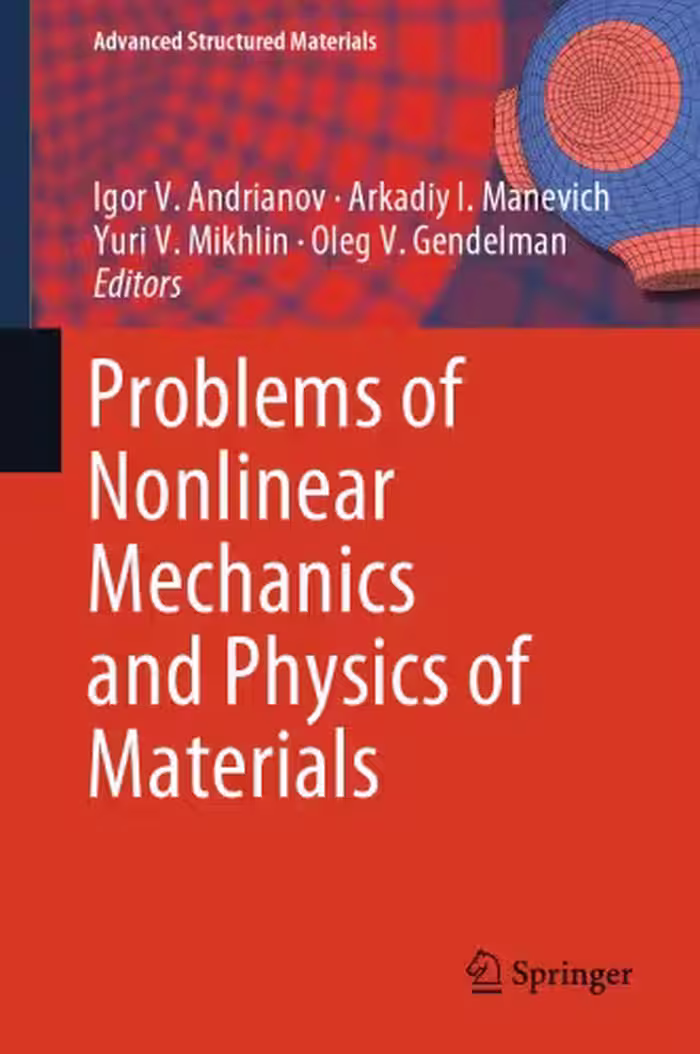 خرید و دانلود نسخه کامل کتاب Problems of Nonlinear Mechanics and Physics of Materials