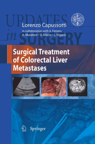 خرید و دانلود نسخه کامل کتاب Surgical Treatment of Colorectal Liver Metastases