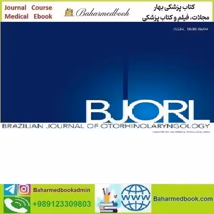 Brazilian Journal of Otorhinolaryngology Volume 88 Issue 1 to 6