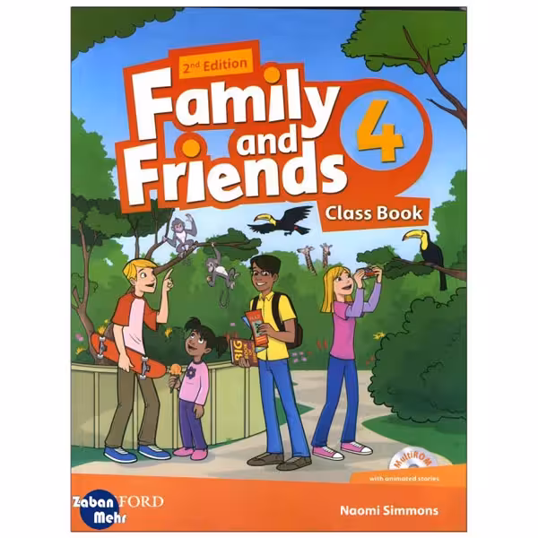 کتاب Family and Friends 4 British Second Edition اثر جمعی از نویسندگان انتشارات زبان مهر