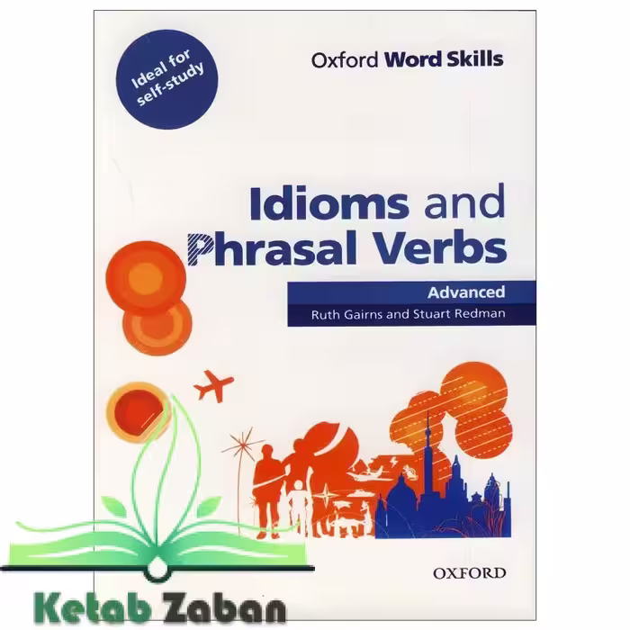 Idioms and Phrasal Verbs Advanced