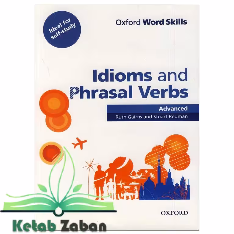 Idioms and Phrasal Verbs Advanced
