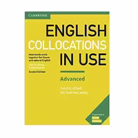 کتاب English Collocations in Use Advanced اثر Felicity O’Dell and Michael McCarthy انتشارات Cambridge University