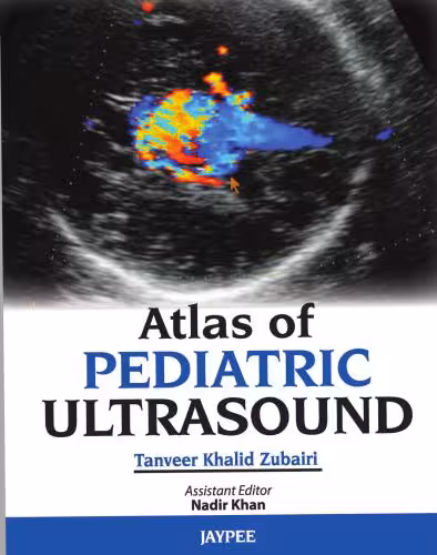 خرید و دانلود نسخه کامل کتاب Atlas of Pediatric Ultrasound. Part 2