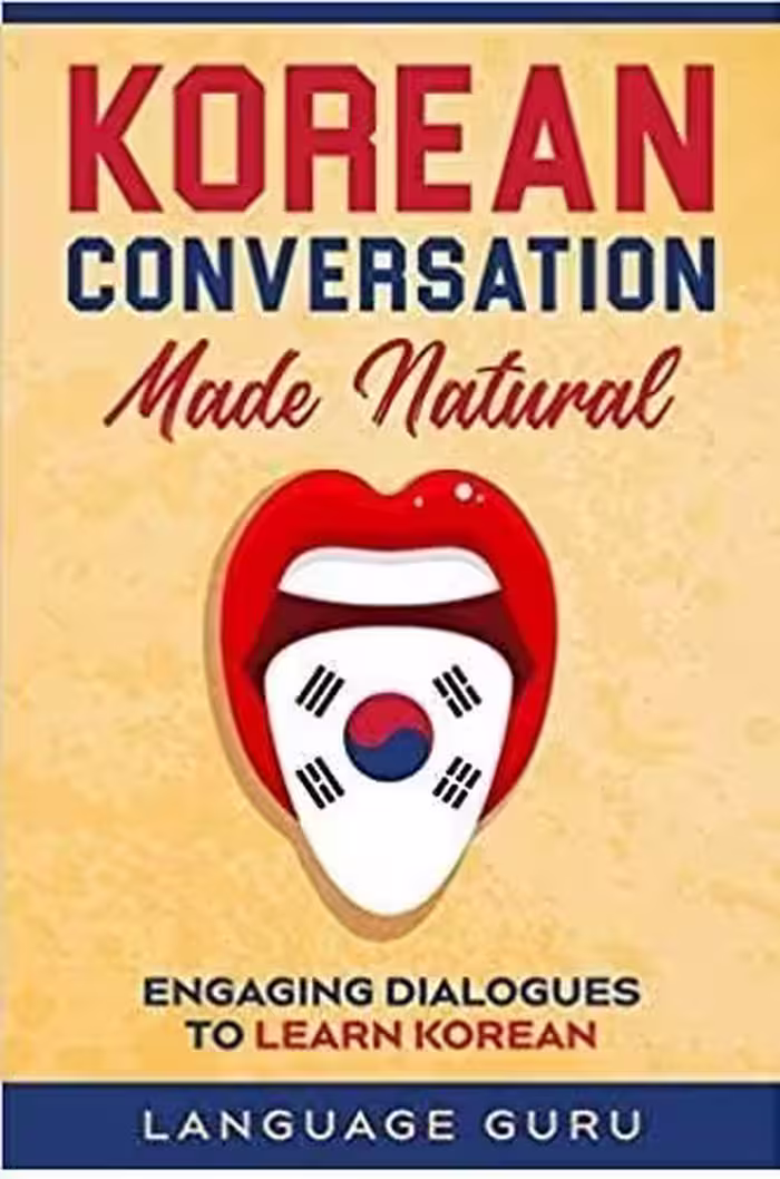 Korean Conversation Made Natural کتاب