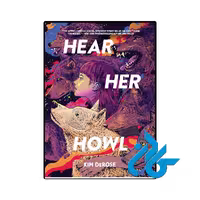 کتاب Hear Her Howl (رمان زوزه‌اش را بشنو)