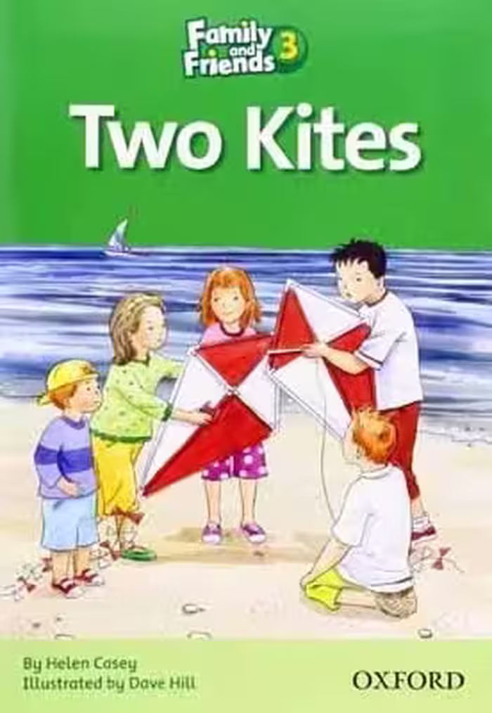 فمیلی اند فرندز ریدرز 3 | کتاب داستان انگلیسی Family and Friends readers 3: Two Kites